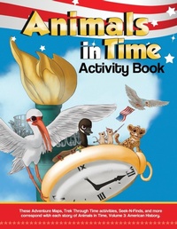 Enlarge image Cover: Animals in Time, Volume 3 Activity Book - Let's Learn, Kids