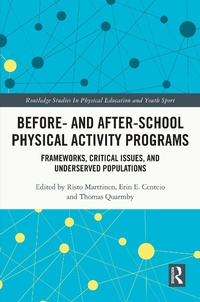 Enlarge image Cover: Before and After School Physical Activity Programs - Routledge