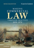 Cover: Making Commercial Law Through Practice 1830-1970 - Cambridge University Press