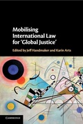 Cover: Mobilising International Law for 'Global Justice' - Cambridge University Press