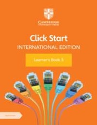 Abbildung von: Click Start International Edition Learner's Book 5 with Digital Access (1 Year) - Cambridge University Press