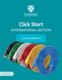 Abbildung von: Click Start International Edition Learner's Book 4 with Digital Access (1 Year) - Cambridge University Press