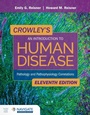 Cover: Crowley's an Introduction to Human Disease: Pathology and Pathophysiology Correlations - Jones and Bartlett Publishers, Inc