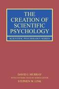 Cover: The Creation of Scientific Psychology - Routledge