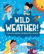 Cover: Wild Weather - Franklin Watts Ltd