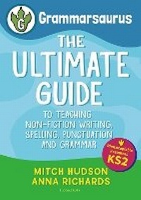 Enlarge image Cover: Grammarsaurus Key Stage 2 - Bloomsbury Education