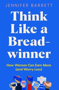 Enlarge image Cover: Think Like a Breadwinner - Bluebird
