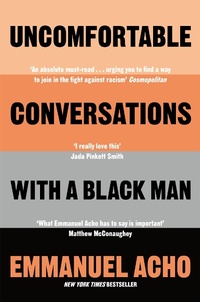 Enlarge image Cover: Uncomfortable Conversations with a Black Man - Macmillan