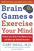 Cover: Brain Games to Exercise Your Mind Protect Your Brain from Memory Loss and Other Age-Related Disorders - Humanix Books