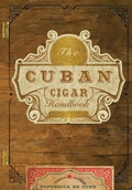 Abbildung von: The Cuban Cigar Handbook - Cider Mill Press Book Publishers LLC