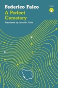 Cover: A Perfect Cemetery - Charco Press