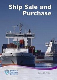 Enlarge image Cover: Ship Sale and Purchase 2020 - Institute of Chartered Shipbrokers