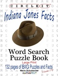 Cover: Circle It, Indiana Jones Facts, Word Search, Puzzle Book - Lowry Global Media LLC