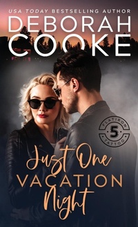 Abbildung von: Just One Vacation Night - Deborah A. Cooke