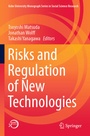Cover: Risks and Regulation of New Technologies - Springer