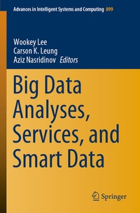 Enlarge image Cover: Big Data Analyses, Services, and Smart Data - Springer