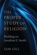 Cover: The Proper Study of Religion - OUP eBook