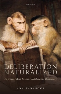 Enlarge image Cover: Deliberation Naturalized - OUP eBook