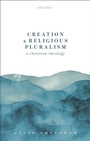 Cover: Creation and Religious Pluralism - OUP eBook