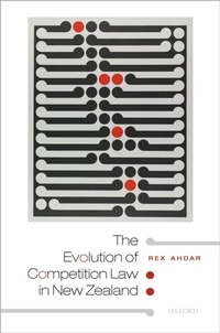 Abbildung von: The Evolution of Competition Law in New Zealand - OUP eBook