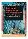 Cover: Practical Projects for Photographers - Routledge