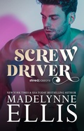 Cover: Screw Driver (Stirred Passions, #1) - Incantatrix Press
