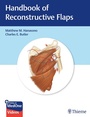 Cover: Handbook of Reconstructive Flaps - Thieme Publishers