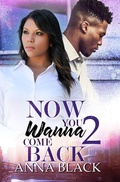 Cover: Now You Wanna Come Back 2 - Urban Renaissance
