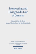 Cover: Interpreting and Living God's Law at Qumran - Mohr Siebeck