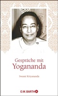 Cover: Gespr&auml;che mit Yogananda - O.W. Barth
