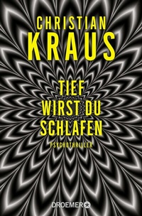 Abbildung von: Tief wirst du schlafen - Droemer