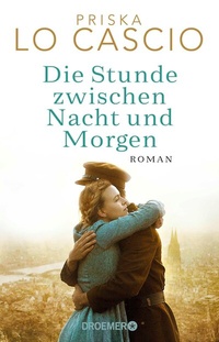 Abbildung von: Die Stunde zwischen Nacht und Morgen - Droemer