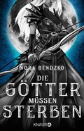Cover: Die G&ouml;tter m&uuml;ssen sterben - Knaur