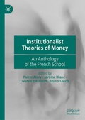Cover: Institutionalist Theories of Money - Palgrave Macmillan
