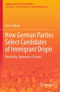 Enlarge image Cover: How German Parties Select Candidates of Immigrant Origin - Springer