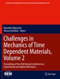 Cover: Challenges in Mechanics of Time Dependent Materials, Volume 2 - Springer