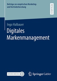 Abbildung von: Digitales Markenmanagement - Springer Gabler