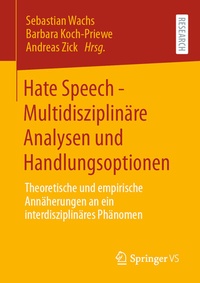 Abbildung von: Hate Speech - Multidisziplinäre Analysen und Handlungsoptionen - Springer VS
