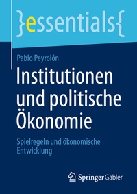 Abbildung von: Institutionen und politische Ökonomie - Springer Gabler