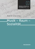 Cover: Musik - Raum - Sozialit&auml;t - Waxmann