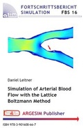 Cover: Simulation of Arterial Blood Flow with the Lattice Boltzmann Method - ARGESIM