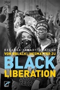 Cover: Von #BlackLivesMatter zu Black Liberation - Unrast Verlag