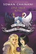 Cover: The School for Good and Evil #6: One True King - Collins