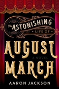Cover: The Astonishing Life of August March - Collins