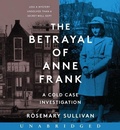 Cover: The Betrayal of Anne Frank - Collins