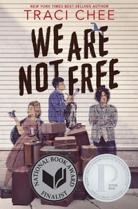 Enlarge image Cover: We Are Not Free - Clarion Books
