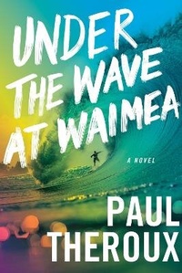 Enlarge image Cover: Under the Wave at Waimea - Mariner Books