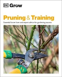 Enlarge image Cover: Grow Pruning and Training - Dorling Kindersley