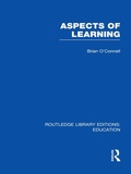 Cover: Aspects of Learning (RLE Edu O) - Routledge