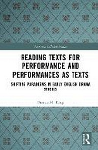 Enlarge image Cover: Reading Texts for Performance and Performances as Texts - Taylor & Francis